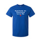 Somebody At Teurward Loves Me Tee - Blue
